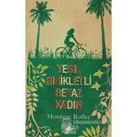 Yeşil Bisikletli Beyaz Kadın (ISBN: 9786053430964)