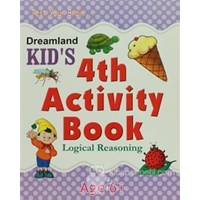 Dreamland Kid's 4 th Activity Book: Logical Reasoning (6) - Shweta Shilpa 9788184516500