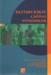 Işletmecilikte Çağdaş Yönelimler (ISBN: 9789758640850)