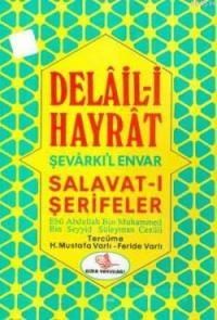Delaili Hayrat (Eski-Yeni) (ISBN: 3000307100999)