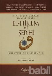 Hikmetler Deryası Hayr- i Kesir El- hikem ve Şerhi (ISBN: 9786058909618)
