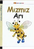 Mızmız Arı (ISBN: 9789756446881)