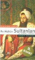 Bu Mülkün Sultanları (ISBN: 9789753292993)