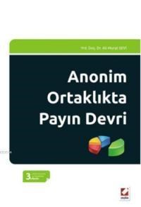 Anonim Ortaklıkta Payın Devri (ISBN: 9789750227851)