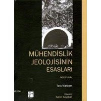 Mühendislik Jeolojisinin Esasları (ISBN: 9789756009177)
