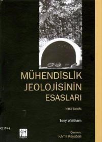 Mühendislik Jeolojisinin Esasları (ISBN: 9789756009177)