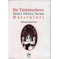 Bir Türkistanlının İkinci Dünya Savaşı Hatıraları (ISBN: 3001324100129)