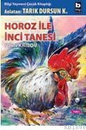 Horoz ile Inci Tanesi (ISBN: 9789754944921)