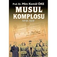 Musul Komplosu 1918- 1926