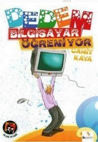 Dedem Bilgisayar Öğreniyor (10+ Yaş) (ISBN: 9786053561446)