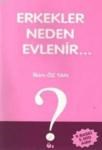 Erkekler Neden Evlenir (ISBN: 9789759834449)