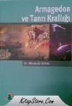 Armagedon ve Tanrı Krallığı (ISBN: 9789750047671)