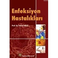Enfeksiyon Hastalıkları (ISBN: 9789944211701)