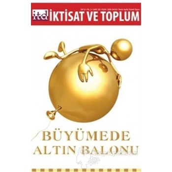 İktisat ve Toplum Dergisi Sayı: 30 - Kolektif 3990000015345