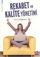 Rekabet ve Kalite Yönetimi (ISBN: 9786055512149)