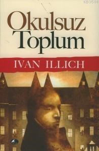 Okulsuz Toplum (ISBN: 9789757796662)