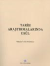 Tarih Araştırmalarında Usűl (ISBN: 9789751626790)