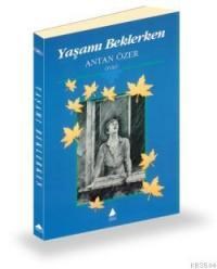 Yaşamı Beklerken (ISBN: 9789757265098)