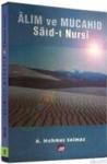 Alim ve Mücahid Said-i Nursi (ISBN: 9789757719182)