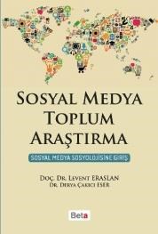 Sosyal Medya Toplum Araştırma (ISBN: 9786053332305)