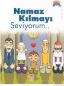 Namaz Kılmayı Seviyorum (ISBN: 9799753629125)