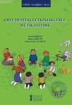 Orff Destekli Etkinliklerle Müzik Eğitimi (ISBN: 9786058933521)