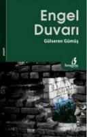 Engel Duvarı (ISBN: 9786353218200)