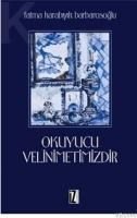 Okuyucu Velinimetimizdir (ISBN: 9789753555319)