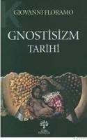 Gnostisizm Tarihi (ISBN: 9789756329146)