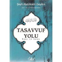 Tasavvuf Yolu; Başı ve Sonu (ISBN: 9799944547856)