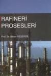 Rafineri Prosesleri (ISBN: 9789754837940)