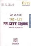 Son 25 Yılın YGS-LYS Felsefe Grubu Soruları (ISBN: 9786055351120)