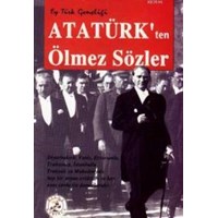 Atatürk'ten Ölmez Sözler (ISBN: 9789758715712)