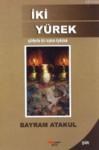 Iki Yürek - Şiirle Bir Aşkın Öyküsü (ISBN: 9786055576332)