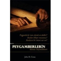 Peygamberlerin Bütün Söyledikleri (ISBN: 9786054684724)