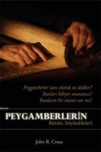 Peygamberlerin Bütün Söyledikleri (ISBN: 9786054684724)