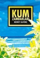 Kum Zambakları (ISBN: 9786055785147)