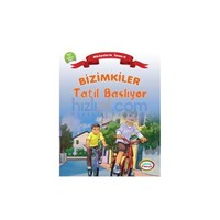 Bizimkiler: Tatil Başlıyor - Ayşe Alkan Sarıçiçek (ISBN: 9786054194599)