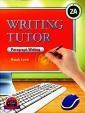 Writing Tutor 2A Paragraph Writing (ISBN: 9781599665511)