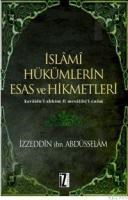 Islami Hükümlerin Esas ve Hikmetleri (ISBN: 9789753556217)