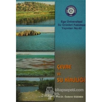 Çevre ve Su Kirliliği - Özdemir Egemen 3990000018473