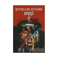 Dişçi - Beytullah Özilhan 9786055295868