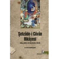 Şehzâde-i Cüvân Hikâyesi (ISBN: 9786055227333)