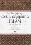 Kur\'an Işığında Soru ve Cevaplarla Islam Cilt: 2 (ISBN: 9789759897260)