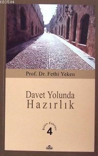 Davet Yolunda Hazırlık (ISBN: 1002364101529)