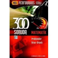 YGS 300 Soruda Matematik Problemler Oran Orantı Çap Yayınları (ISBN: 9786055140496)
