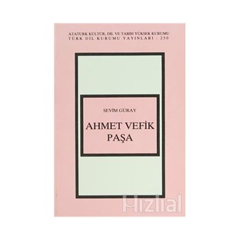 Ahmet Vefik Paşa - Sevim Güray 3990000012535