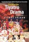 Çocuklar Için Tiyatro ve Drama Eğimi (ISBN: 9786054726325)