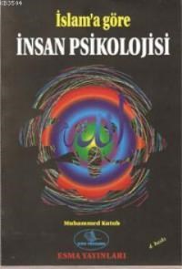 İslama Göre İnsan Psikolojısi (ISBN: 3000307101069)