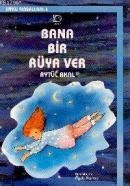 Bana Bir Rüya Ver (ISBN: 9789758039920)